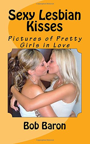 asaf biron add hottest lesbians kissing photo